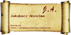 Jakubecz Anzelma névjegykártya